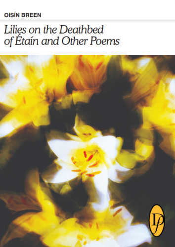 Book Cover: Lilies on the Deathbed of Étaín and Other Poems